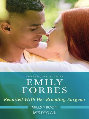 cover image of Reunited With Her Brooding Surgeon